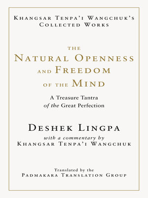 cover image of The Natural Openness and Freedom of the Mind